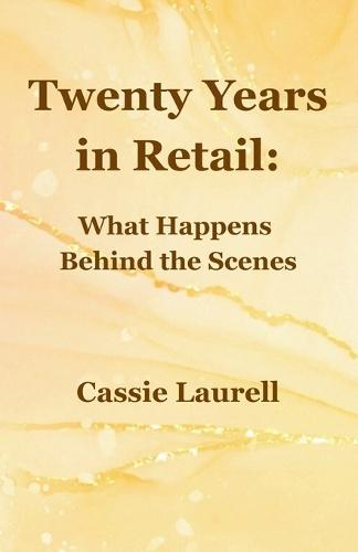 Twenty Years in Retail: What Happens Behind the Scenes