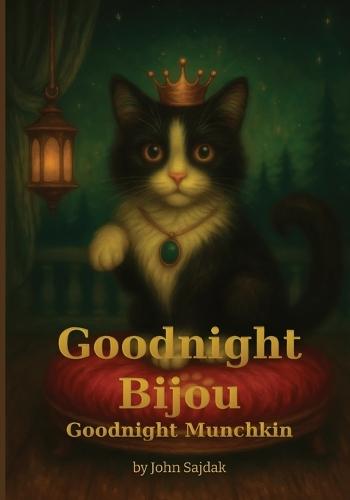 Goodnight Bijou / Goodnight Munchkin