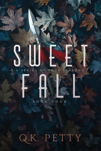 Sweet Fall: A Powerful Urban Fantasy Finale of Redemption and Survival