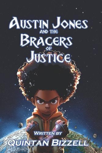Austin Jones and the Bracers of Justice