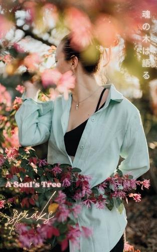 A Soul's Tree Speaks