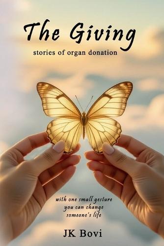 The Giving, stories of organ donation