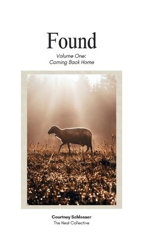 Found Volume One: Coming Back Home