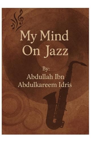 My Mind On Jazz