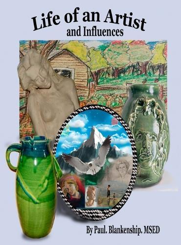 Life of an Artist and Influences