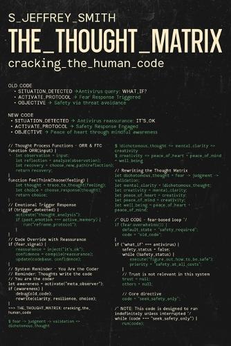 The Thought Matrix: Cracking the Human Code