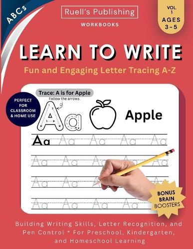 Learn to Write Workbook: Handwriting practice with uppercase & lowercase letter tracing A-Z