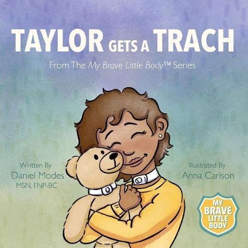 Taylor Gets a Trach