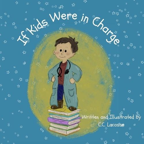 If Kids Were in Charge