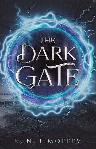 The Dark Gate: High Fantasy Adventure