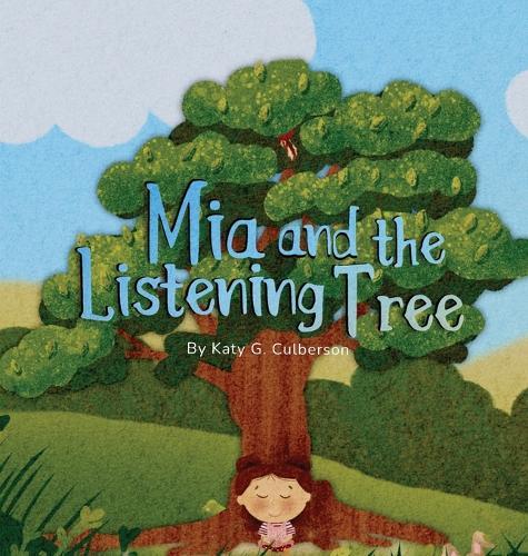 Mia and the Listening Tree