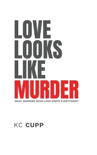 Love Looks Like Murder