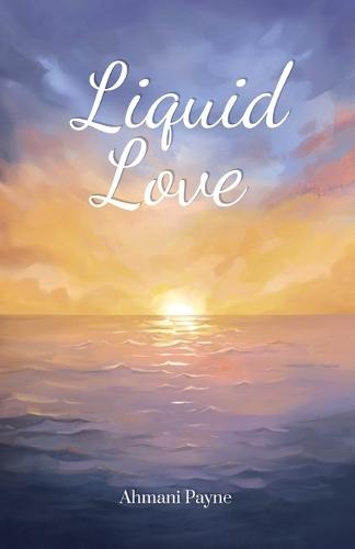 Liquid Love