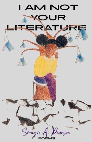 I Am Not Your Literature