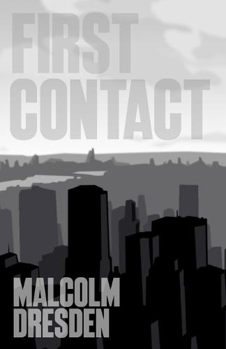 First Contact: Act I