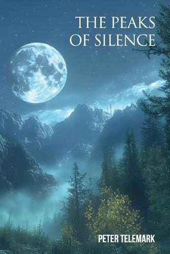 The Peaks of Silence