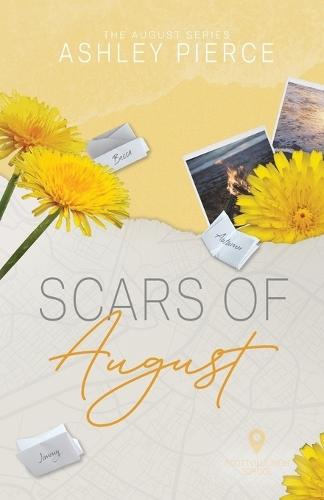 Scars of August (Series Edition)