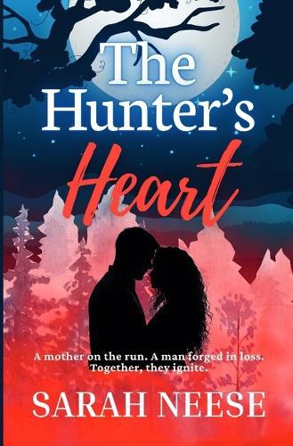 The Hunter's Heart