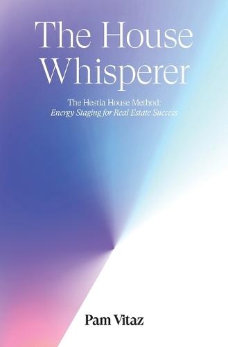The House Whisperer