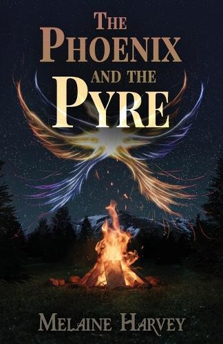 The Phoenix and the Pyre