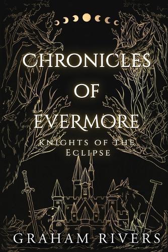 Chronicles of Evermore: Knights of the Eclipse