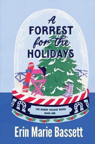 A Forrest for the Holidays