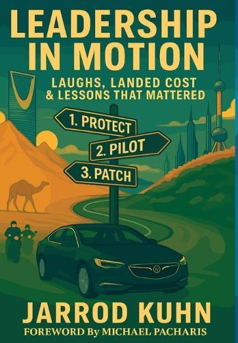 Leadership in Motion: Laughs, Landed Cost & Lessons That Mattered