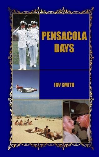 Pensacola Days