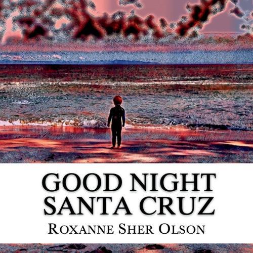 Good Night Santa Cruz