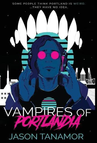 Vampires of Portlandia