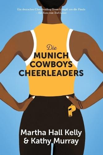 Die Munich Cowboys Cheerleaders