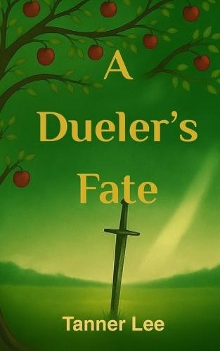 A Dueler's Fate