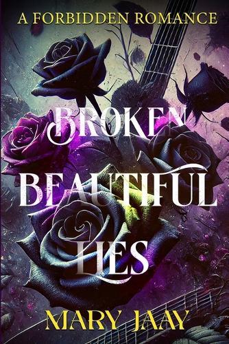 Broken, Beautiful Lies