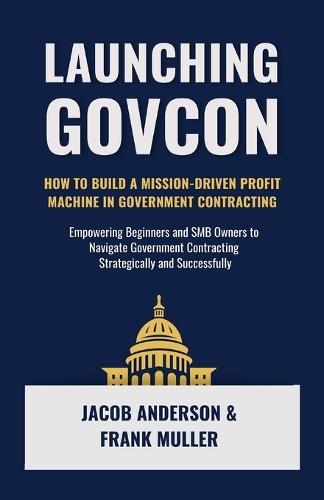 Launching GovCon