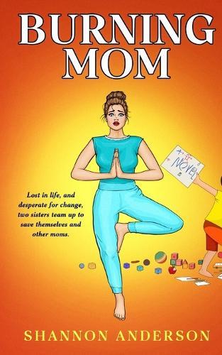 Burning Mom
