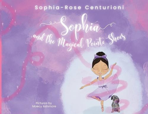 Sophia and the Magical Pointe Shoes