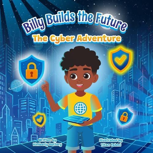 Billy Builds the Future: The Cyber Adventure