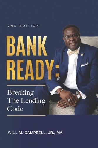 Bank Ready: Breaking The Lending Code