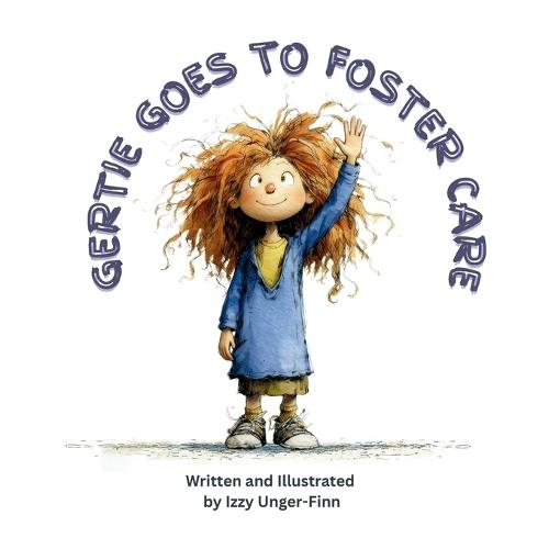 Gertie Goes to Foster Care