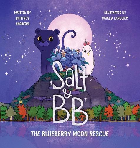 Salt and BB: The Blueberry Moon Rescue