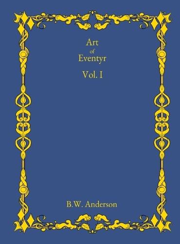 Art of Eventyr Vol. I