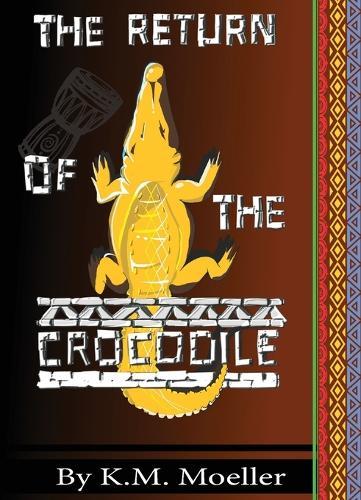 The Return of The Crocodile