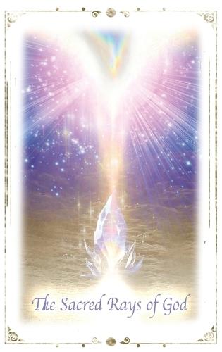 The Sacred Rays of God