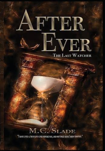 After Ever: The Last Watcher