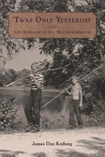 'Twas Only Yesterday