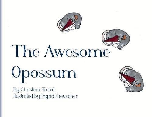 The Awesome Opossum