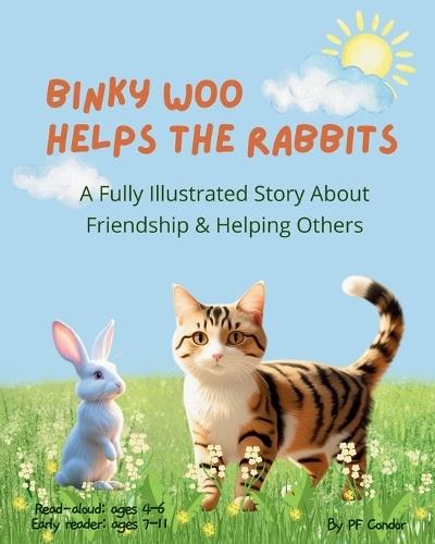 Binky Woo Helps the Rabbits
