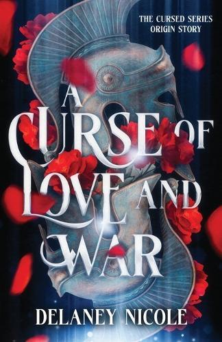 A Curse of Love and War