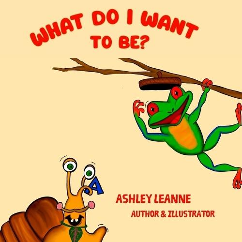 What do I want to be?