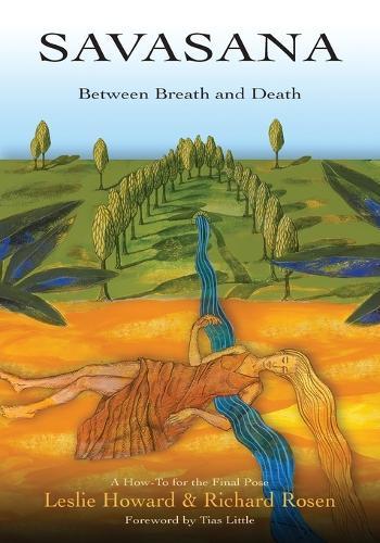 Savasana Between Breath and Death